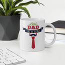 Best Dad Ever Mug